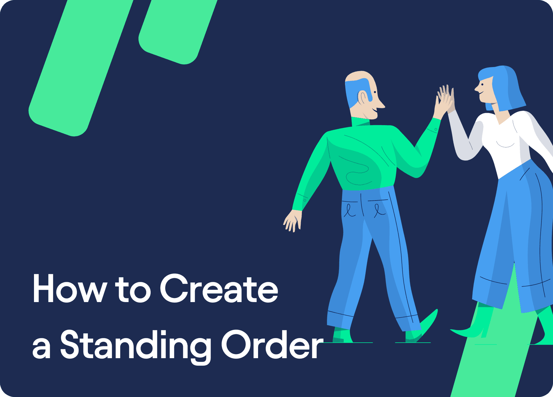 How to Create and Manage a Standing Order?